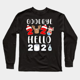 goodbye 2020 hello 2021 Reindeer Long Sleeve T-Shirt